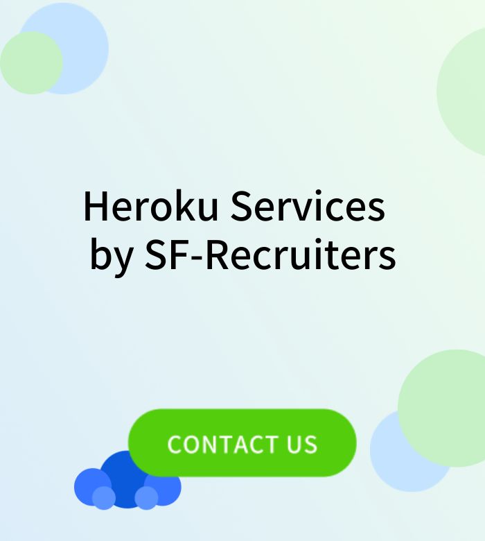 Heroku Services by SF-Recruiters